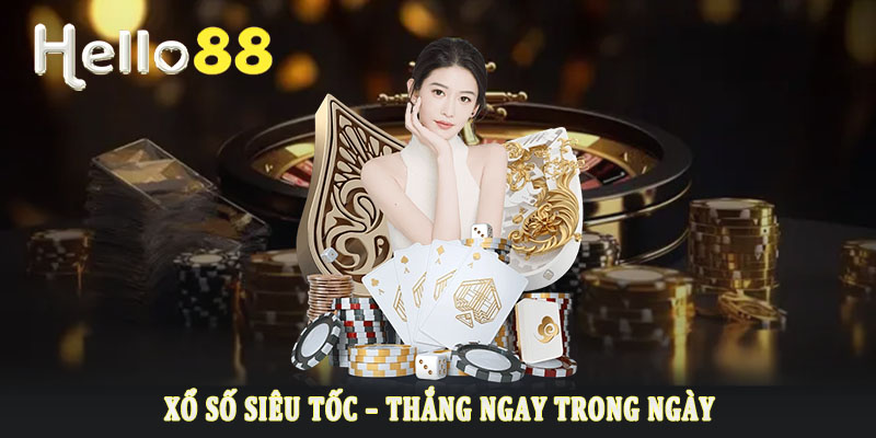 Xổ số siêu tốc: Quay nhanh và thưởng ngay